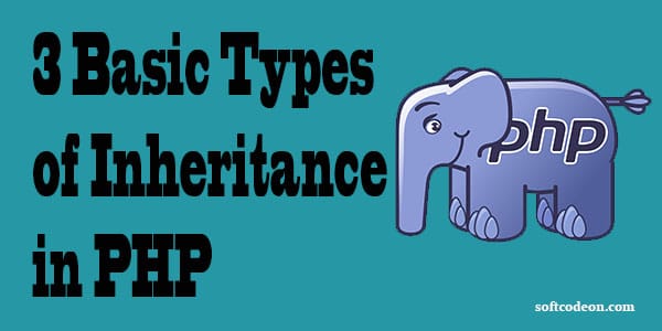 PHP - Inheritance In PHP 