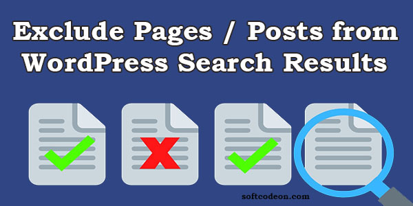 How to exclude pages from wordpress search results soft codeon
