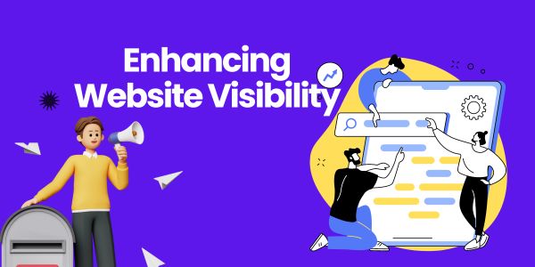 Enhancing Website Visibility