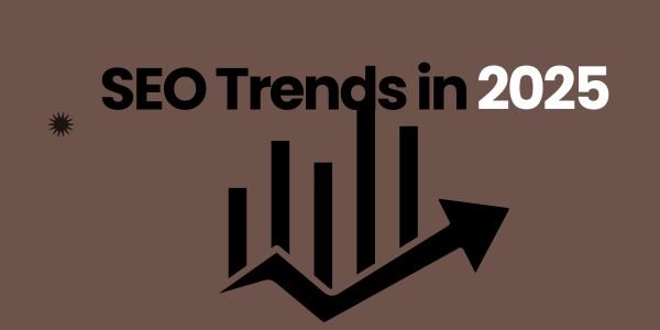 SEO Trends in 2025