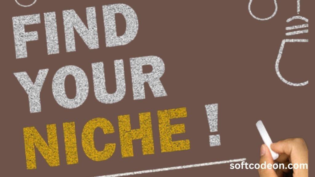 Choosing the Right Niche