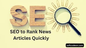 SEO to Rank News Articles Quickly