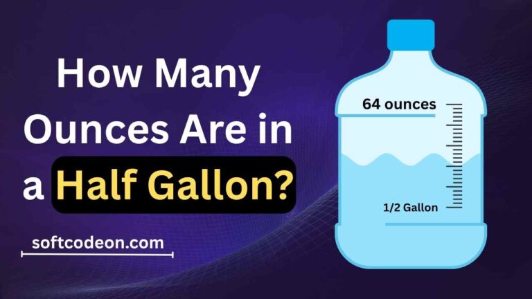 How Many Ounces Are in a Half Gallon