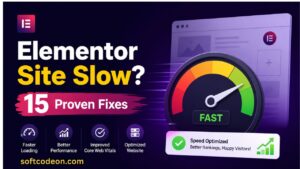 Elementor Site Slow 15 Proven Fixes