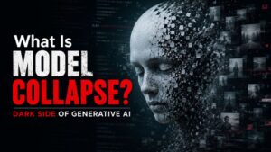 What Is Model Collapse Dark Side of Generative AI